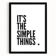 Minimalist Typography Wall Art - "It's the Simple Things" Print