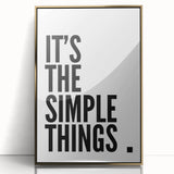 Minimalist Typography Wall Art - "It's the Simple Things" Print