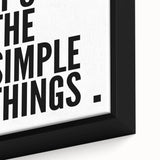 Minimalist Typography Wall Art - "It's the Simple Things" Print