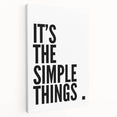 Minimalist Typography Wall Art - "It's the Simple Things" Print