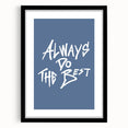 Always Do the Best – Motivational Boys Room Wall Art
