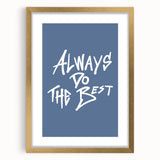 Always Do the Best – Motivational Boys Room Wall Art