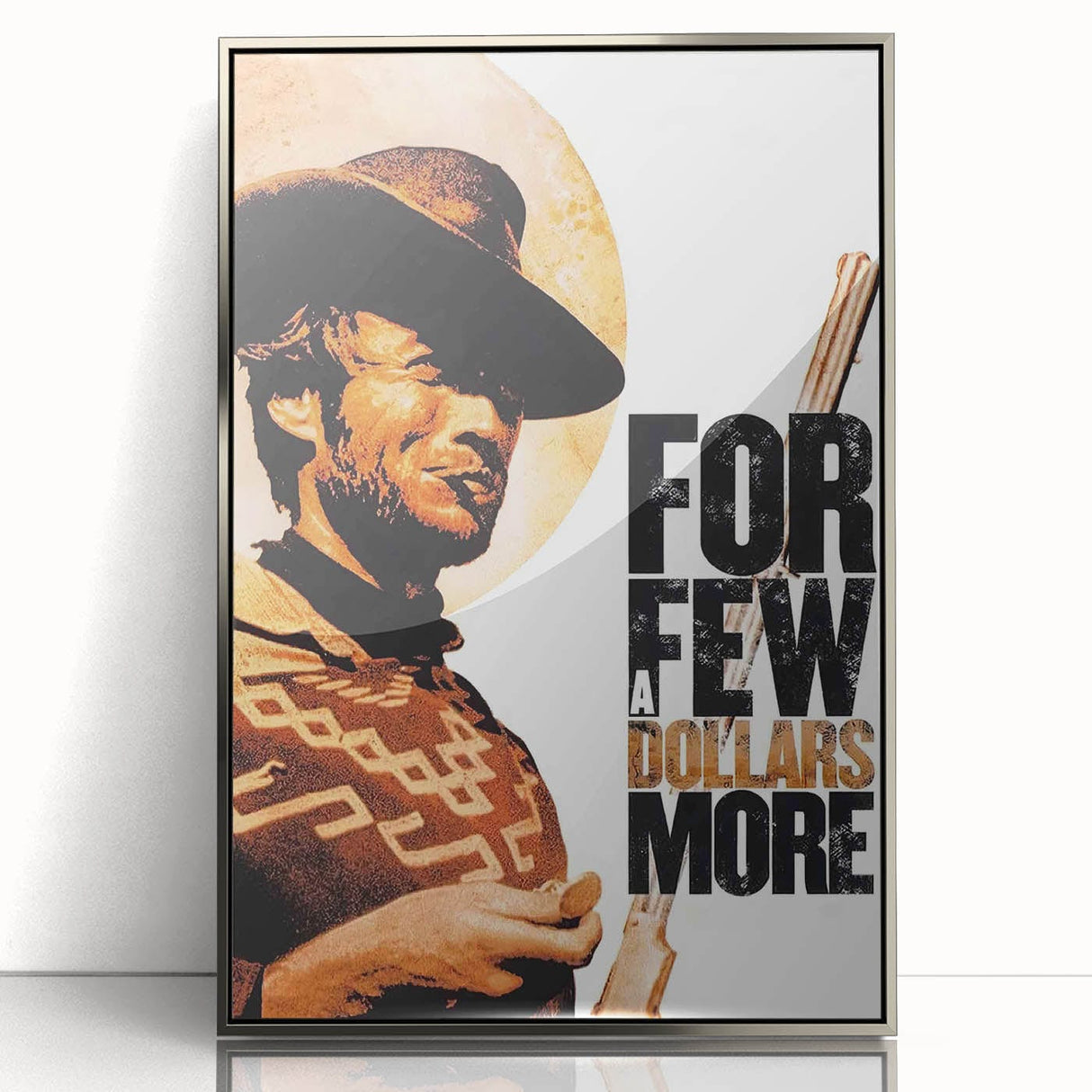 1960s Movie Posters - For a Few Dollars More | Classic 60s Movie Prints