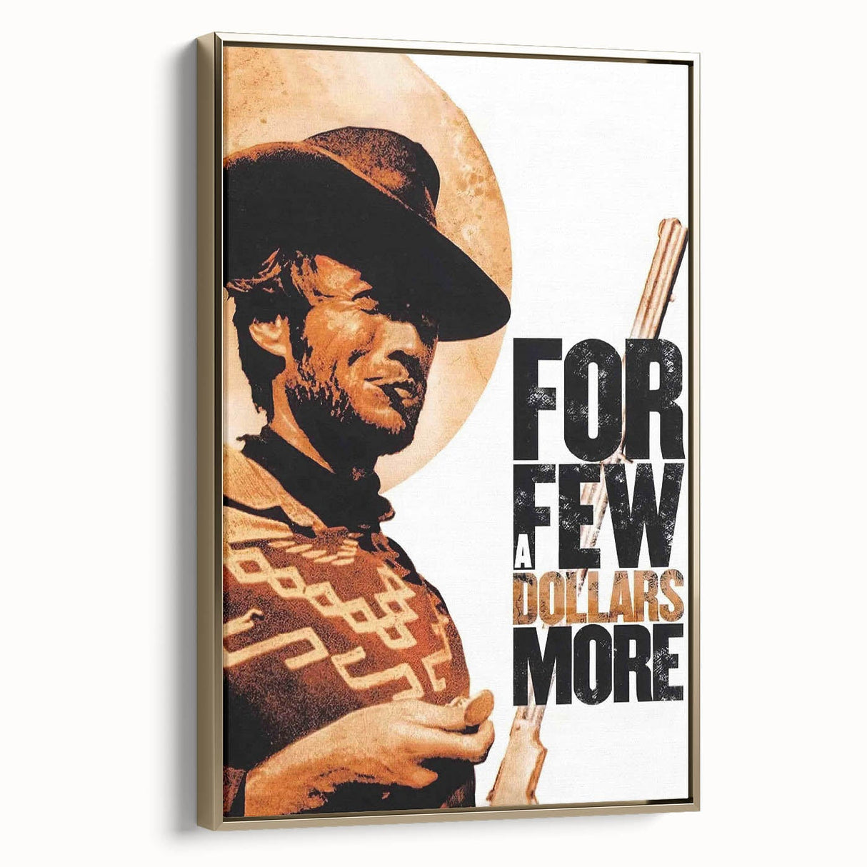 1960s Movie Posters - For a Few Dollars More | Classic 60s Movie Prints