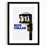 Blue Collar 1970s Vintage Movie Poster Classic 70s Film Art