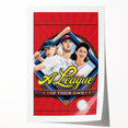 1990s Vintage Movie Poster - Classic 90s Film Art - A League of Their Own