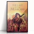1990s Vintage Movie Poster – The Last of the Mohicans Retro 90s Print