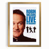 Classic 2000s Film Art - Robin Williams Live on Broadway Poster