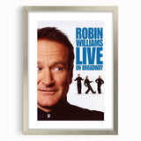 Classic 2000s Film Art - Robin Williams Live on Broadway Poster