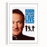 Classic 2000s Film Art - Robin Williams Live on Broadway Poster