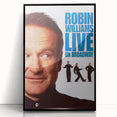 Classic 2000s Film Art - Robin Williams Live on Broadway Poster