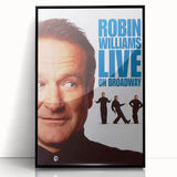 Classic 2000s Film Art - Robin Williams Live on Broadway Poster