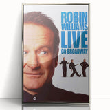 Classic 2000s Film Art - Robin Williams Live on Broadway Poster