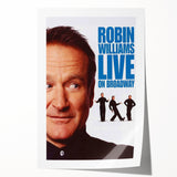 Classic 2000s Film Art - Robin Williams Live on Broadway Poster