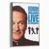 Classic 2000s Film Art - Robin Williams Live on Broadway Poster