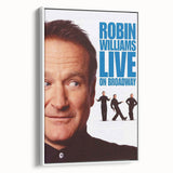 Classic 2000s Film Art - Robin Williams Live on Broadway Poster