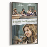 2010s Movie Poster Art - Beyond the Blackboard Vintage Film Print