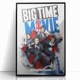 2010s Movie Poster Art - Big Time Movie Retro Vintage Film Print