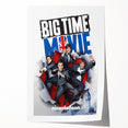 2010s Movie Poster Art - Big Time Movie Retro Vintage Film Print