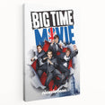 2010s Movie Poster Art - Big Time Movie Retro Vintage Film Print