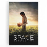 2010s Movie Poster Art - The Space Between Us Vintage Poster Print