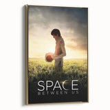 2010s Movie Poster Art - The Space Between Us Vintage Poster Print