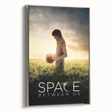 2010s Movie Poster Art - The Space Between Us Vintage Poster Print