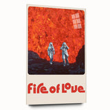 Fire of Love 2020s Vintage Movie Poster Retro Documentary Art