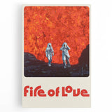 Fire of Love 2020s Vintage Movie Poster Retro Documentary Art