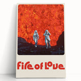 Fire of Love 2020s Vintage Movie Poster Retro Documentary Art