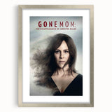 Gone Mom 2020s Vintage Movie Poster - Retro Film Art Print