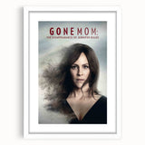Gone Mom 2020s Vintage Movie Poster - Retro Film Art Print