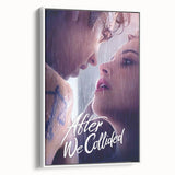 2020s Vintage Movie Poster - After We Collided Retro Film Art Print