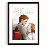 2020s Vintage Movie Poster – I Still Believe Retro Film Art Print