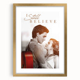 2020s Vintage Movie Poster – I Still Believe Retro Film Art Print