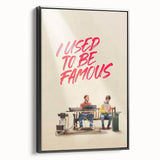 2020s Vintage Movie Poster – I Used to Be Famous Retro Film Art