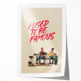 2020s Vintage Movie Poster – I Used to Be Famous Retro Film Art