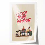 2020s Vintage Movie Poster – I Used to Be Famous Retro Film Art