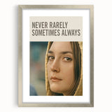 2020s Vintage Movie Poster Never Rarely Sometimes Always – Retro Film Art Print