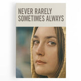 2020s Vintage Movie Poster Never Rarely Sometimes Always – Retro Film Art Print