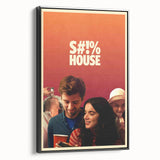 2020s Vintage Movie Poster - S#!% House Indie Film Art
