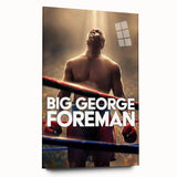 2020s Vintage Movie Poster - Big George Foreman Retro Film Art