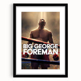 2020s Vintage Movie Poster - Big George Foreman Retro Film Art