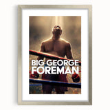 2020s Vintage Movie Poster - Big George Foreman Retro Film Art