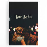 2020s Vintage Movie Poster - Blue Bayou Retro Film Art
