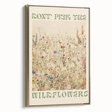 Vintage Botanical Art Prints: Don't Pick the Wildflowers