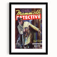 Vintage Magazine Cover Art – Mammoth Detective Noir Print