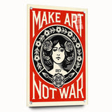 Vintage Motivational Poster - Make Art Not War Retro Art
