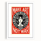 Vintage Motivational Poster - Make Art Not War Retro Art