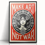 Vintage Motivational Poster - Make Art Not War Retro Art